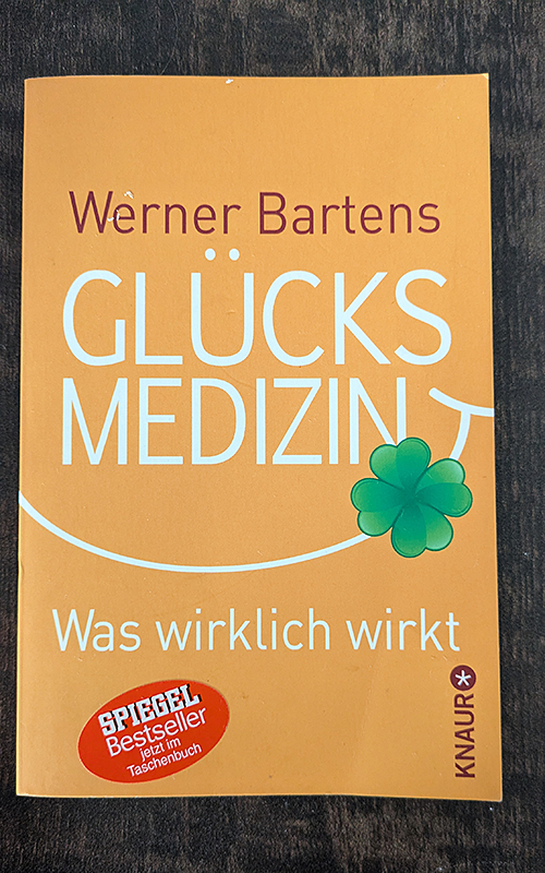 Glücksmedizin